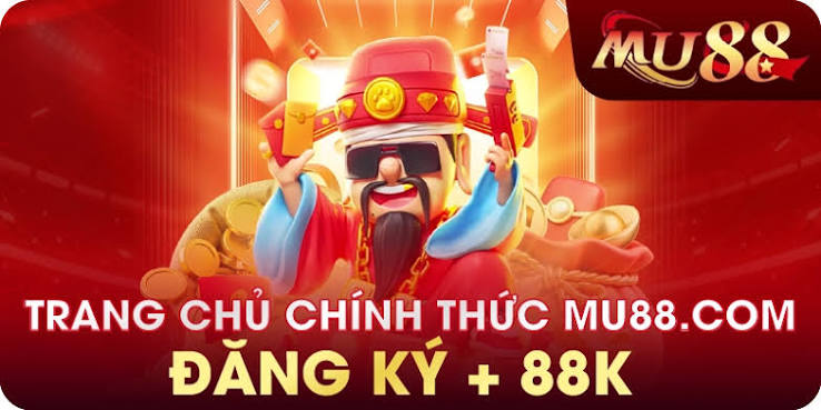 Rút Tiền MU88 Nhận Thưởng Nhanh Chóng An Toàn